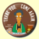 Apu (Thank you. Come again)