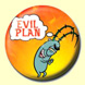 Plankton - Evil Plan