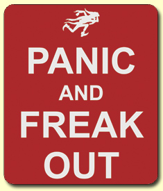 Panic and Freak Out Mousemat